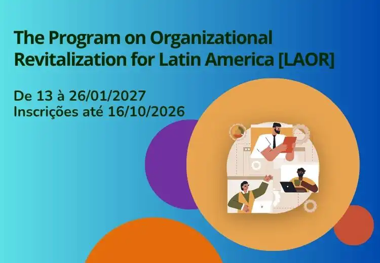 The Program on Oranizational Revitalization for Latin America [LAOR]