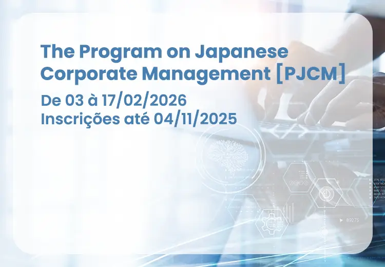 The Program on Japanese Corporate Management [PJCM]
