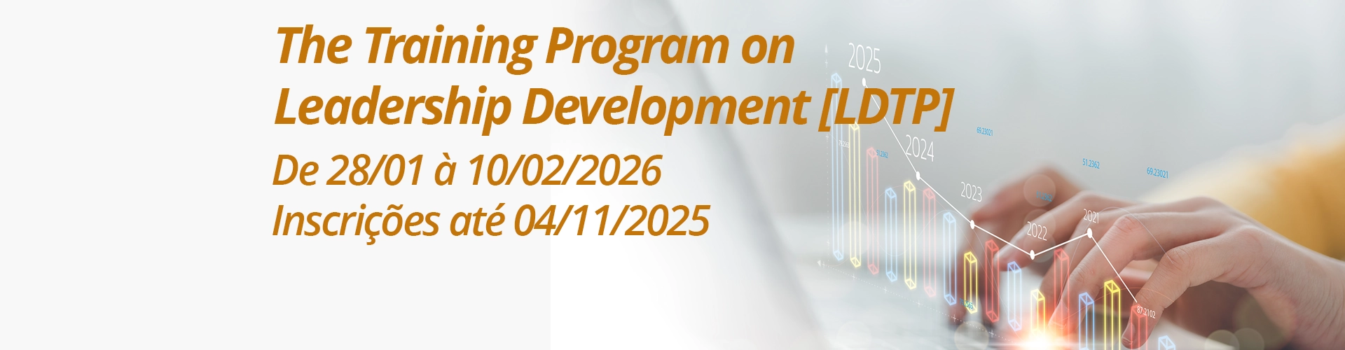 The Training Program on Leadership Development [LDTP]