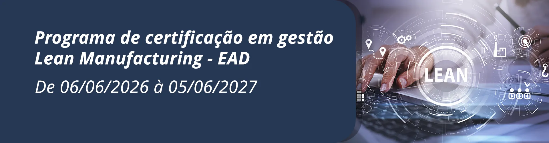 Programa de certificação em gestão Lean Manufacturing - EAD